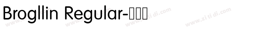 Brogllin Regular字体转换 Brogllin Regular字体转换